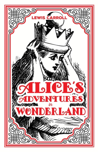 Alice's Adventures in Wonderland Lewis Carroll Classic Novel,(Down the Rabbit Hole-tale of Self Discovery and Curiosity), Ribbon Page Marker, Perfect for Gifting