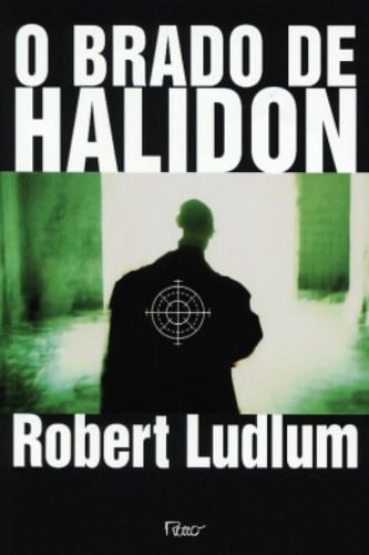 Brado de Halidon, O
