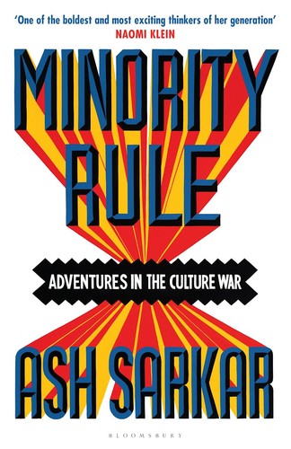 Minority Rule: Adventures in the Culture War
