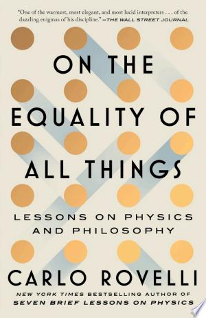 On the Equality of All Things