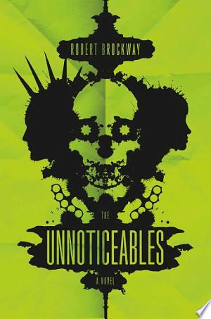 The Unnoticeables